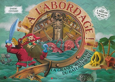 a-l-abordage-grande-aventure-bateau-pirate-livre-jeu-flammarion