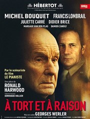 a tort a raison