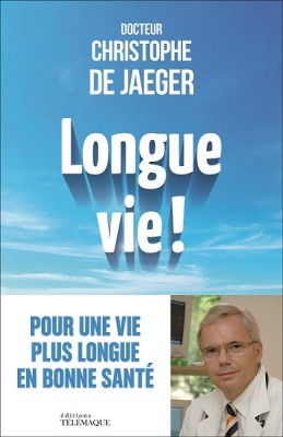 Longue vie - Editions Télémaque