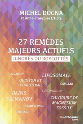 27 remèdes majeurs actuels ignorés ou boycottés