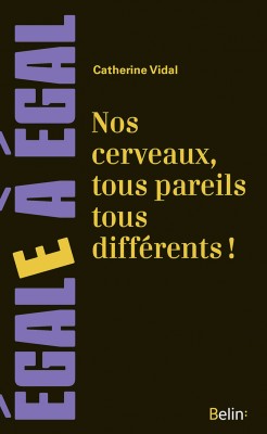 nos_cerveaux_tous_pareils_tous_differents