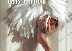 Des ailes dans le miroir
