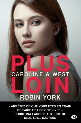 caroline-et-west-tome-1-plus-loin-robin-york