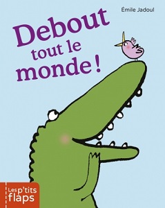 debout tout le monde p'tits flaps casterman debout-tout-le-monde-casterman