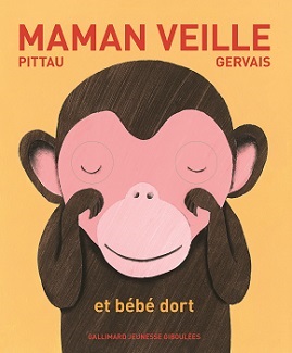 maman veille bebe dort gallimard