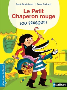 petit chaperon rouge ou presque nathan petit-chaperon-rouge-ou-presque-nathan