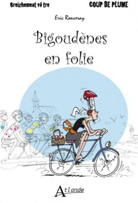 Bigoudènes en folie