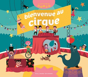 bienvenue au cirque bienvenue au cirque