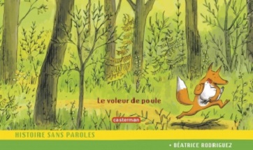 le voleur de poule histoire sans paroles casterman le-voleur-de-poule-casterman