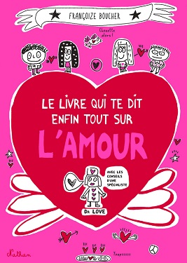 livre dit enfin tout amour le-livre-qui-te-dit-enfin-tout-sur-amour-nathan