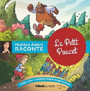 le petit poucet le-petit-poucet-marlene-jobert-glenat-jeunesse