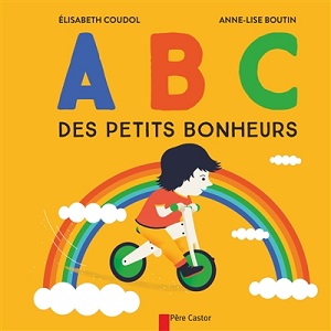 abc des petits bonheurs a-b-c-des-petits-bonheurs-flammarion