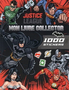 justice league mon livre collector justice-league-mon-livre-collector