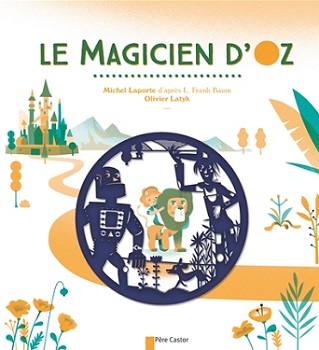 le magicien d'Oz le-magicien-d-oz-flammarion