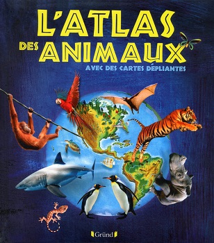 atlas des animaux atlas-des-animaux-cartes-depliantes-grund
