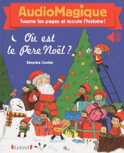 audiomagique ou est le pere noel grund audiomagique ou est le pere noel grund