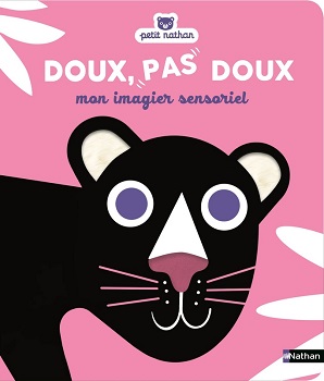 doux pas doux imagier sensoriel nathan doux pas doux imagier sensoriel nathan