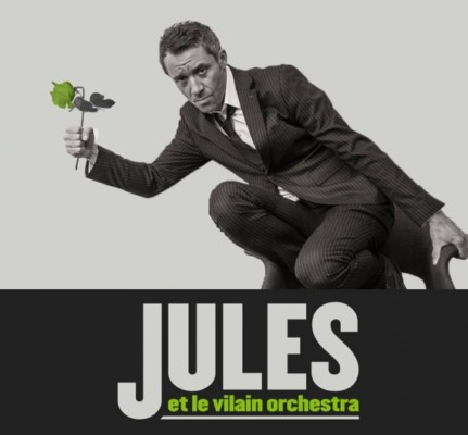 Jules et le Vilain Orchestra