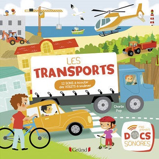 les transports documentaire sonore grund les-trasports-documentaire-sonore-grund