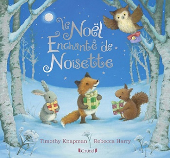 le noel enchante de noisette grund le noel enchante de noisette grund