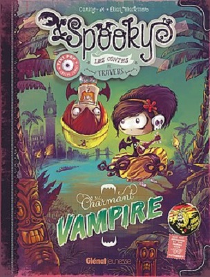spooky et les contes de travers t2 charmant vampire glenat