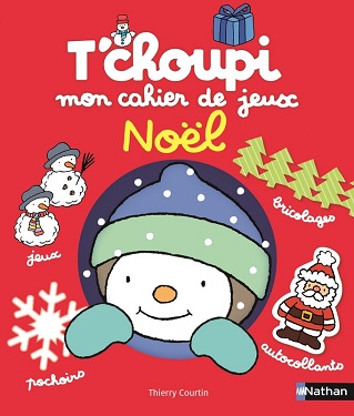 tchoupi mon cahier de jeux noel tchoupi mon cahier de jeux noel