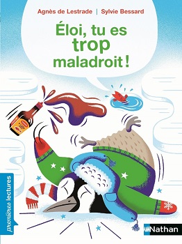 eloi tu es trop maladroit nathan eloi tu es trop maladroit nathan