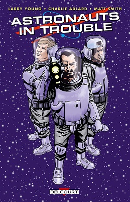astronauts-in-trouble-comics-delcourt astronauts-in-trouble-comics-delcourt