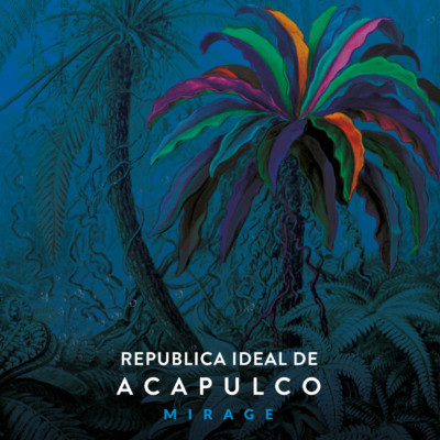 Republica Ideal de Acapulco, Mirage