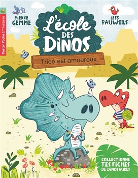 l-ecole-des-dinos-t3-trice-est-amoureux-flammarion l-ecole-des-dinos-t3-trice-est-amoureux-flammarion