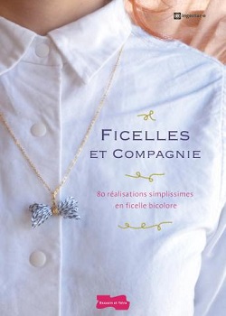 ficelle-et-compagnie-dessain-tolra ficelle-et-compagnie-dessain-tolra