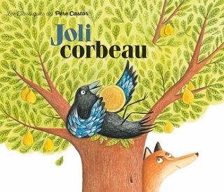joli-corbeau-conte-pere-castor joli-corbeau-conte-pere-castor
