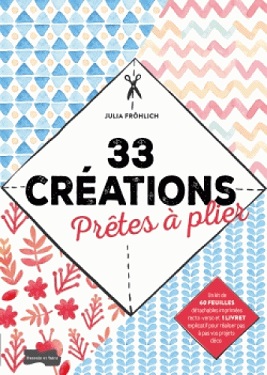 33-creations-pretes-a-plier-dessain-tolra