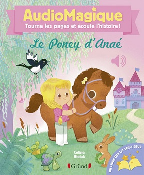 le-poney-d-anae-audiomagique-grund le-poney-d-anae-audiomagique-grund