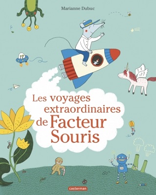 les-voyages-extraordinaires-de-facteur-souris-casterman les-voyages-extraordinaires-de-facteur-souris-casterman