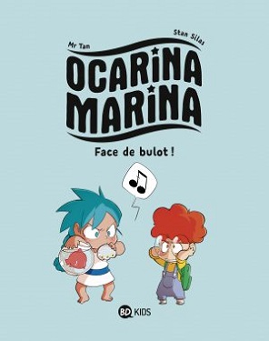 ocarina-marina-t1-face-de-bulot-bdkids ocarina-marina-t1-face-de-bulot-bdkids