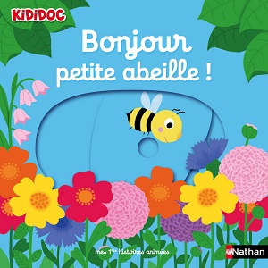 bonjour-petite-abeille-kididoc-nathan