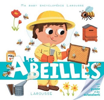 ma-baby-encyclopedie-larousse-abeilles ma-baby-encyclopedie-larousse-abeilles