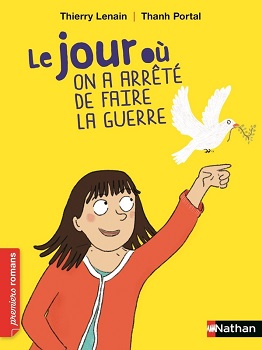le-jour-ou-on-a-arrete-de-faire-guerre-nathan le-jour-ou-on-a-arrete-de-faire-guerre-nathan