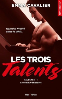 les-trois-talents-tome-1-le-conteur-d-histoires-emma-cavalier-hugo-new-romance