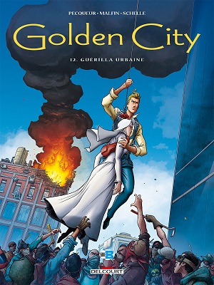 golden-city-t12-guerilla-urbaine-delcourt golden-city-t12-guerilla-urbaine-delcourt