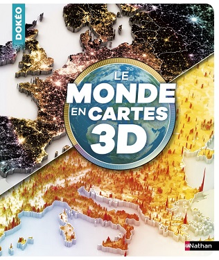 le-monde-en-cartes-3D-nathan le-monde-en-cartes-3D-nathan
