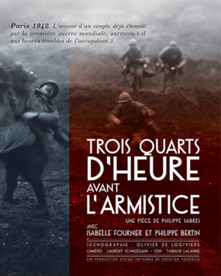 trois-quarts-d-heure-avant-l-armistice trois-quarts-d-heure-avant-l-armistice