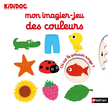 mon-imagier-jeu-des-couleurs-kididoc-nathan mon-imagier-jeu-des-couleurs-kididoc-nathan