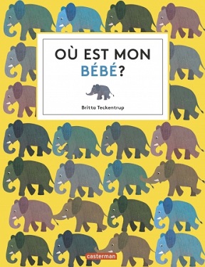 ou-est-mon-bebe-casterman ou-est-mon-bebe-casterman