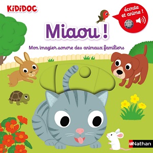 miaou-imagier-sonore-kididoc-nathan miaou-imagier-sonore-kididoc-nathan