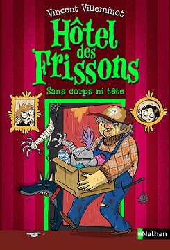 hotel-des-frissons-sans-corps-ni-tete-nathan hotel-des-frissons-sans-corps-ni-tete-nathan