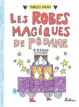 les-robes-magiques-de-podane-nathan les-robes-magiques-de-podane-nathan