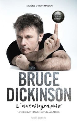 Bruce Dickinson l¹autobiographie