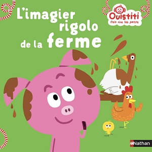 imagier-rigolo-ferme-ouistiti-nathan imagier-rigolo-ferme-ouistiti-nathan